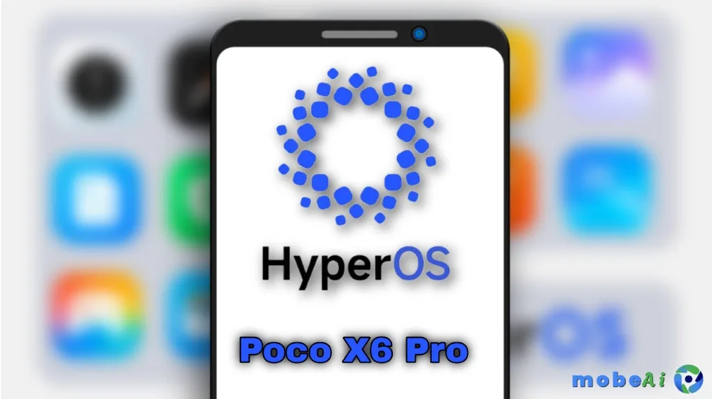 HyperOS 2.0 Poco X6 Pro update